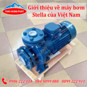 Giới thiệu về máy bơm Stella của Việt Nam