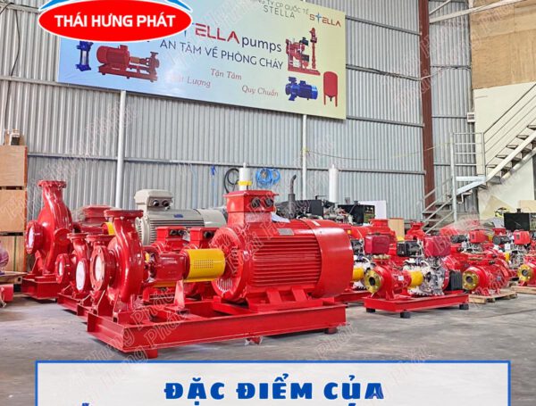 Khám phá những ưu điểm nổi bật của các dòng máy bơm chữa cháy Stella