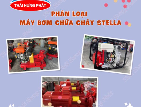 Các dòng máy bơm PCCC Stella thông dụng: Nên chọn loại nào?