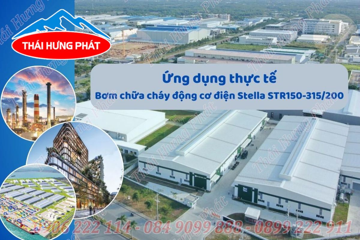 Ứng dụng thực tế của bơm chữa cháy động cơ điện Stella STR150-315/200
